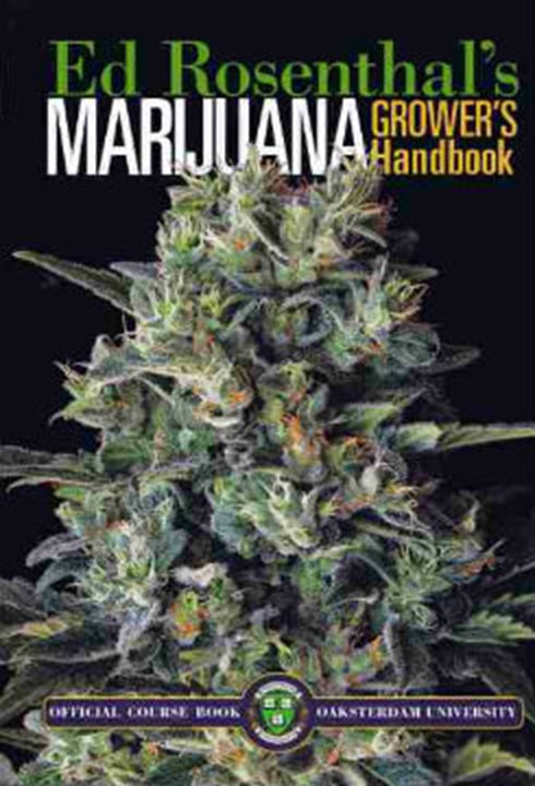 Ed Rosenthal's - Marijuana Grower's Handbook