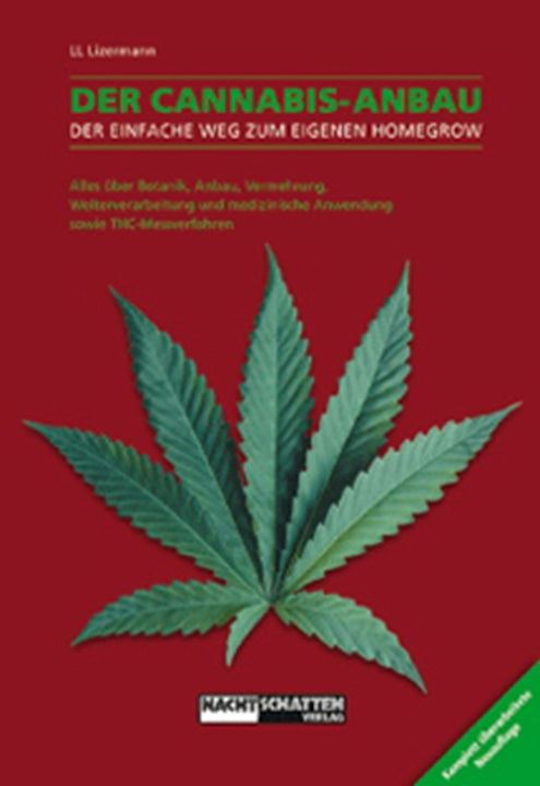 Der Cannabis-Anbau - LL Lizermann